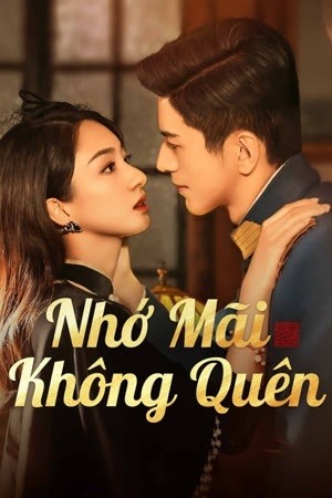 Không Bao Giờ Quên Vietsub