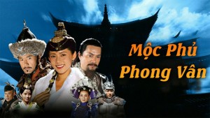 Mộc Phủ Phong Vân Lồng Tiếng