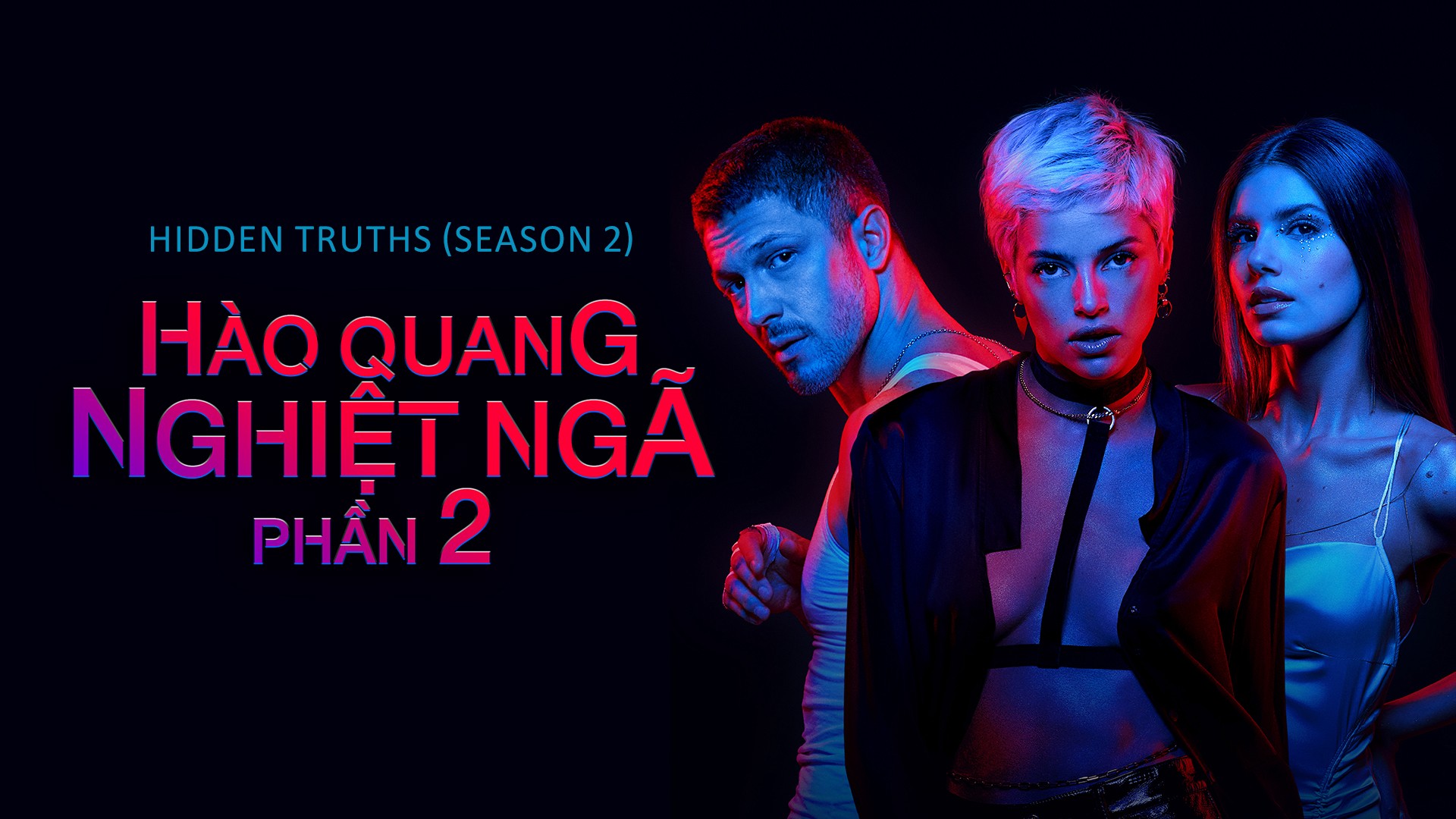 Hào Quang Nghiệt Ngã (Phần 2) Vietsub